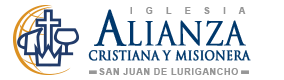 Alianza Cristiana y Misionera - San Juan de Lurigancho